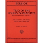 Image links to product page for Trio of the Young Ishmaelites from L'Enfance du Christ, Op 25
